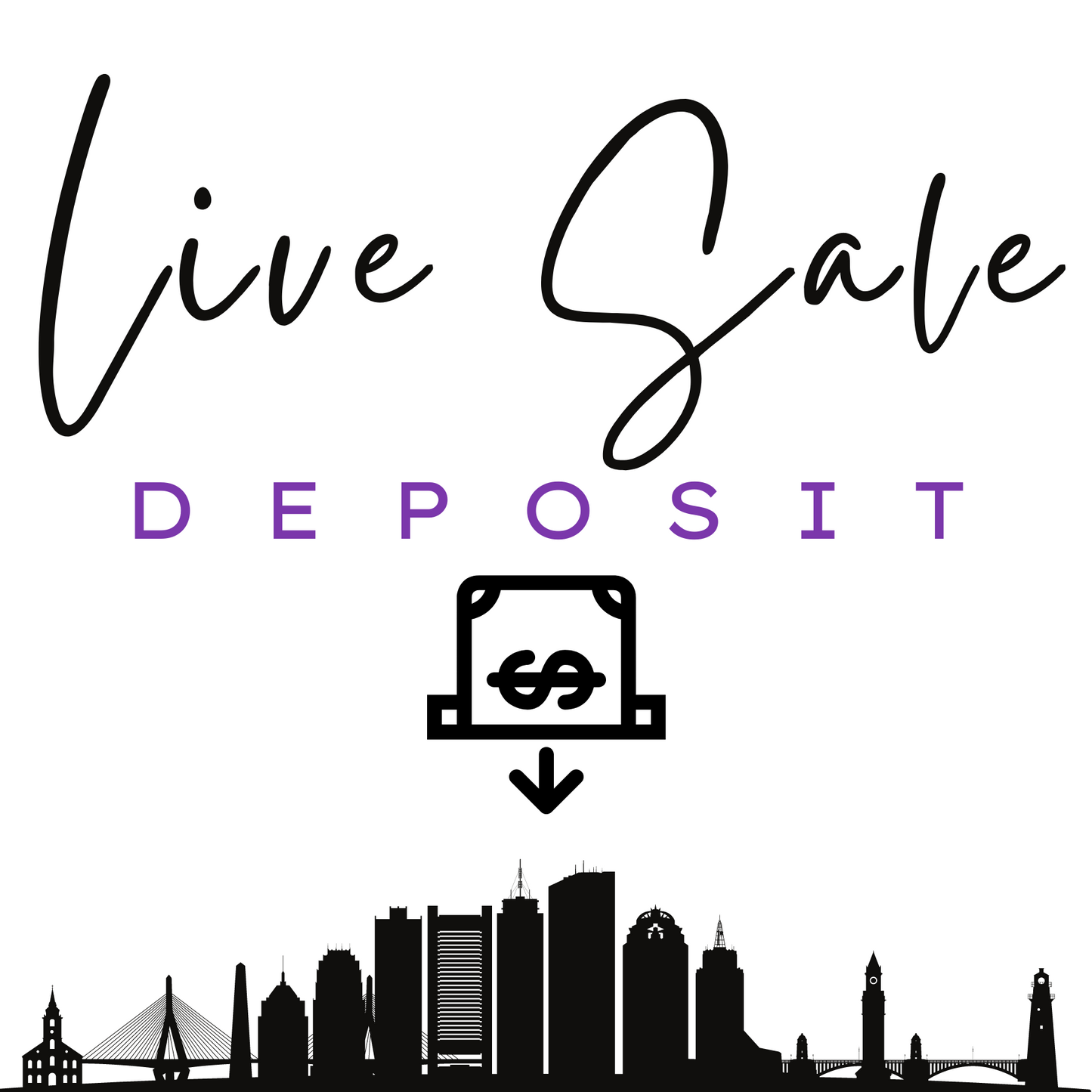 Live Sale Deposit $20